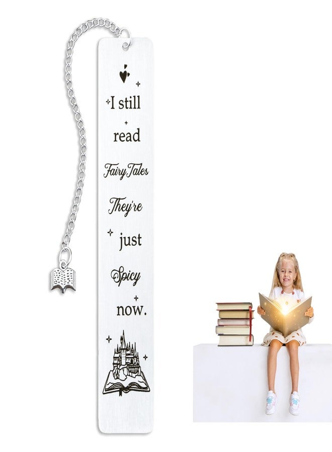 WACANTIC Spicy Bookmarks for Women - I Still Read Fairytales They're Just Spicier Now Bookmark, Romantasy Metal Bookmark for Book Lovers, Funny Gifts for Girlfriend, Book Marks for Reading Women Spicy - Image 1