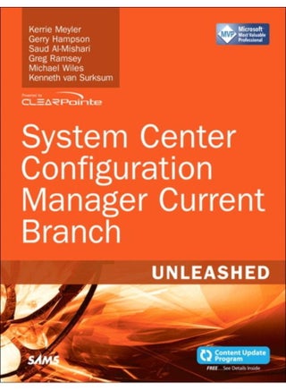 System Center Configuration Manager Current Branch Unleashed - pzsku/Z9F7DCB9CE8D8C4AD03C8Z/45/_/1721387179/a60f0087-6e0f-43a2-a7d8-2b09136e6029