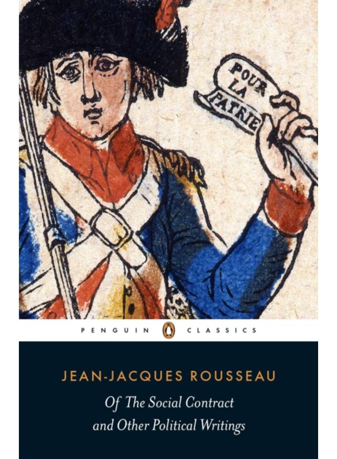 Of The Social Contract and Other Political Writings 