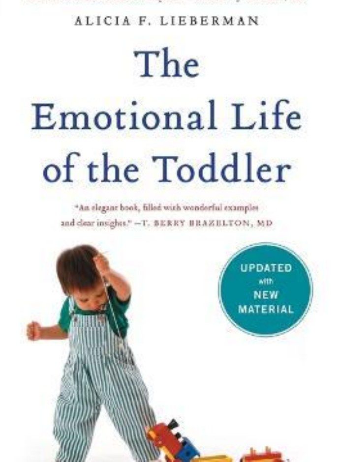 EMOTIONAL LIFE OF THE TODDLER