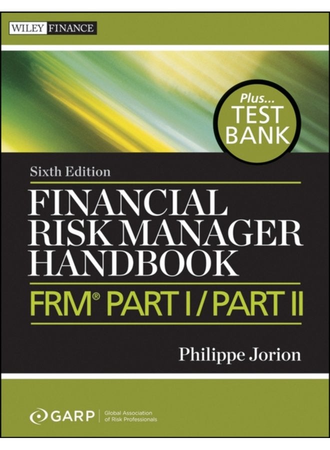 Financial Risk Manager Handbook Test Bank FRM Part I Part II - Paperback
