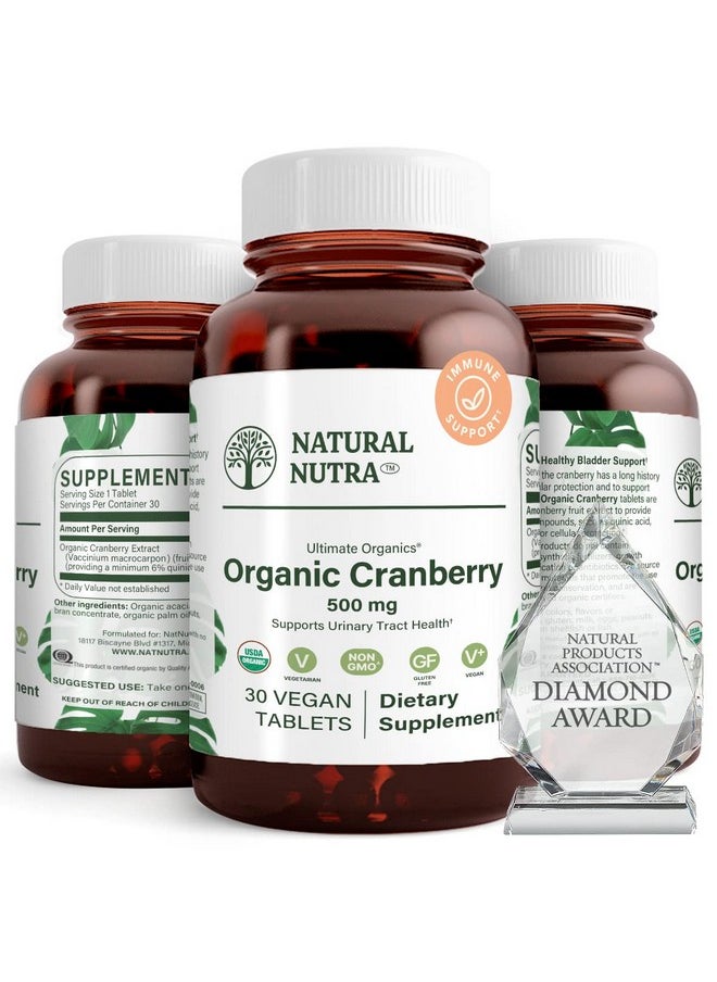 Natural Nutra - Organic Cranberry Extract Supplement Pills For Kidney Cleanse & Uniary Tract Health Uti Relief Vitamin Support Antioxidant Support 30 Tablets One Month Supply - Image 1