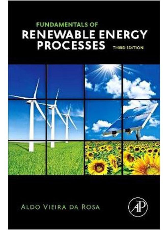 Fundamentals of Renewable Energy Processes  Ed   3 