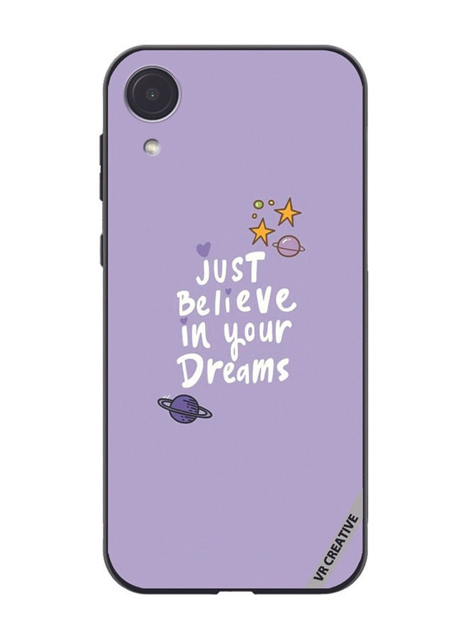 VR CREATIVE Protective Case Cover For Samsung Galaxy A03 Core Just Believe In Your Dreams Design Multicolour - Image 1