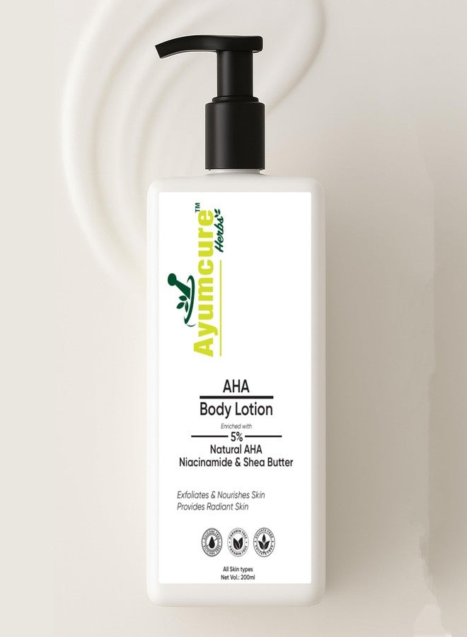 Ayumcure AHA Body Lotion with 5% Natural AHA, Niacinamide & Shea Butter | Exfoliates Dead Skin Cells, Deeply Nourishes & Brightens Skin | Non-Greasy Formula | For Men & Women | 200ml - Image 1