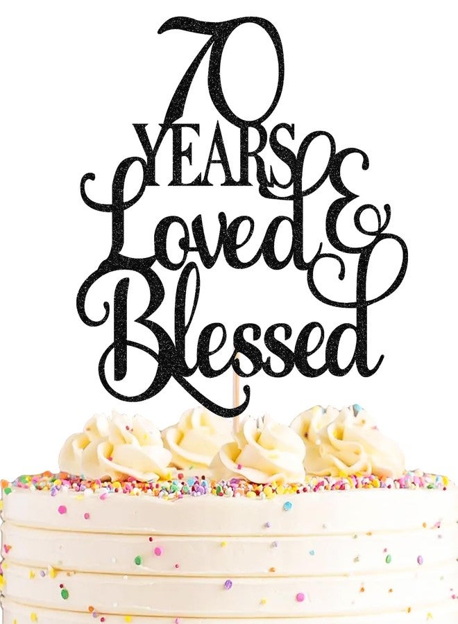 AHAORAY 70 Years Loved Cake Topper - Black Glitter 70th Birthday Cake Decorating Supplies, Perfect for 70th Anniversary or Birthday Photo Booth Props - Image 1