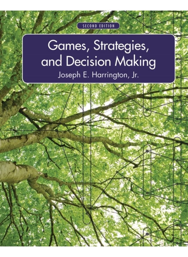 Games Strategies and Decision Making - Hardback