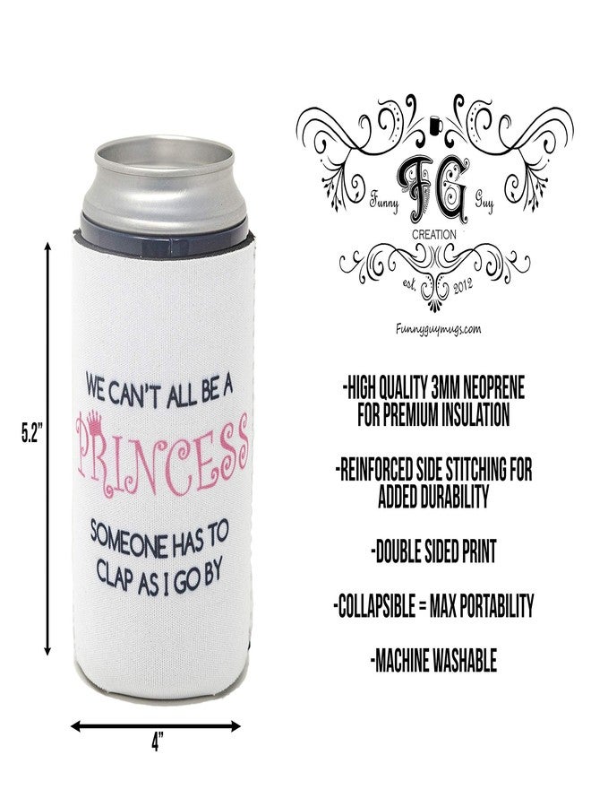 Funny Guy Mugs Princess Collapsible Neoprene Can Coolie - Drink Cooler - Image 4