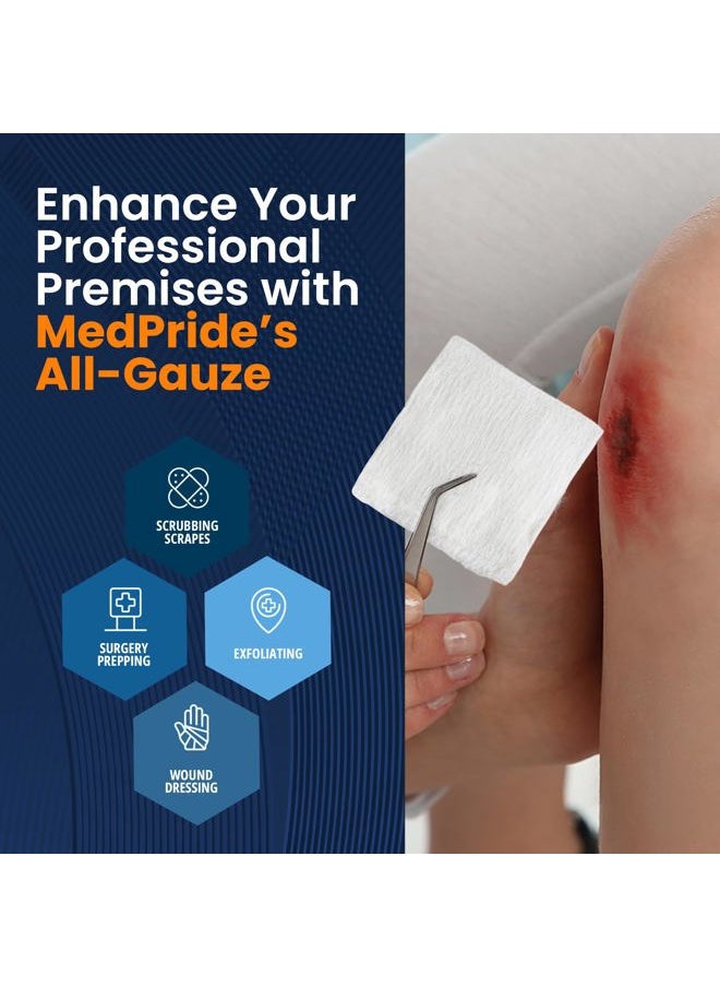 MED PRIDE - 4”x 4” Gauze, 200 Surgical Sponges 12-ply Extra Absorbent | All-Gauze, Non-Sterile| Great for Wound Dressing, Prepping, Scrubbing & Cleaning| Essential First-Aid - Image 1