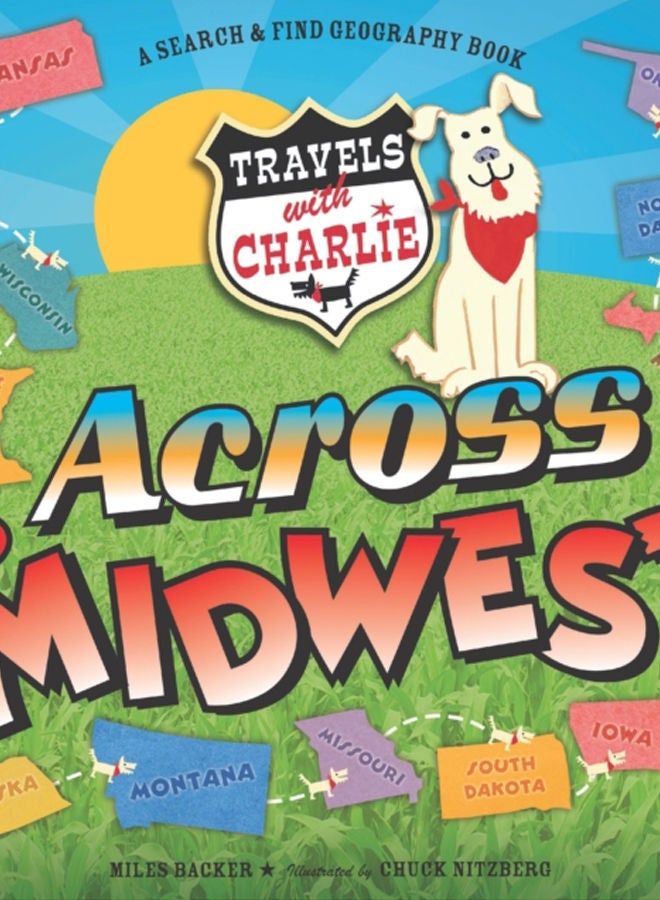 Travels With Charlie : Across the Midwest 