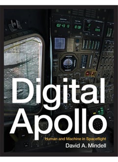 Digital Apollo: Human and Machine in Spaceflight 