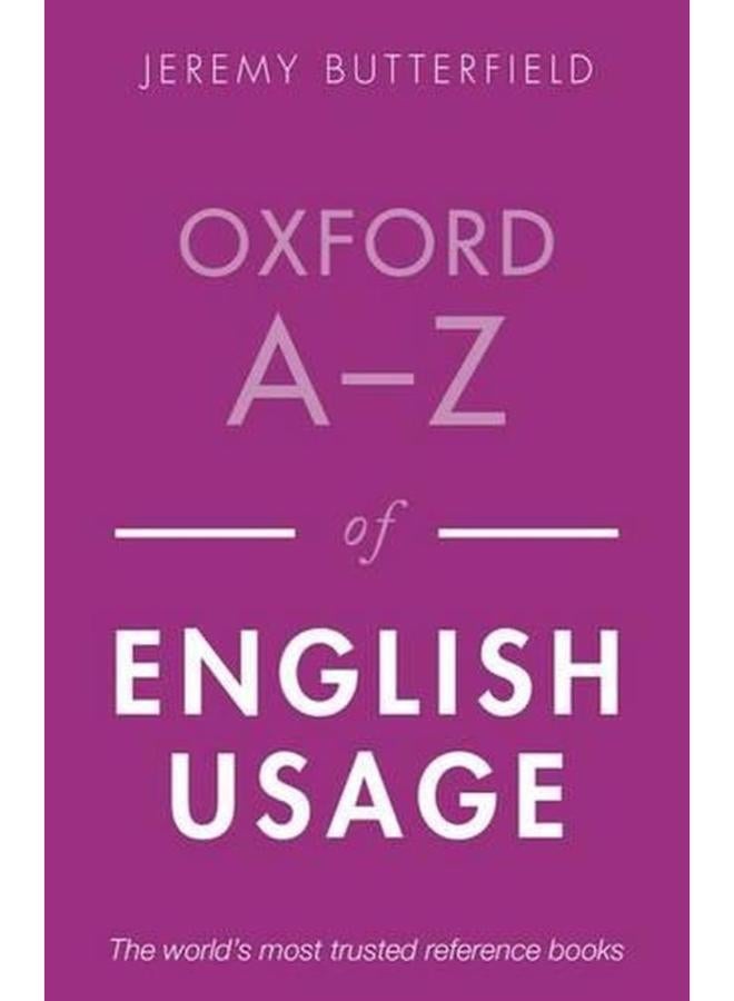 Oxford A-Z of English Usage (2ND)
