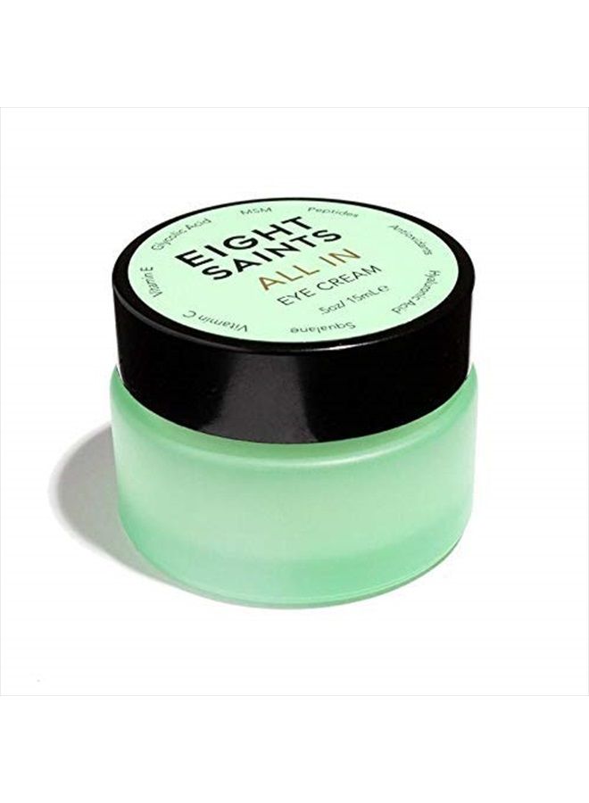 Eight Saints All In Eye Cream, Natural and Organic Anti Aging Under Eye Cream to Reduce Puffiness, Wrinkles, and Under Eye Bags, Dark Circles Under Eye Treatment, 0.5 Ounces - Image 1