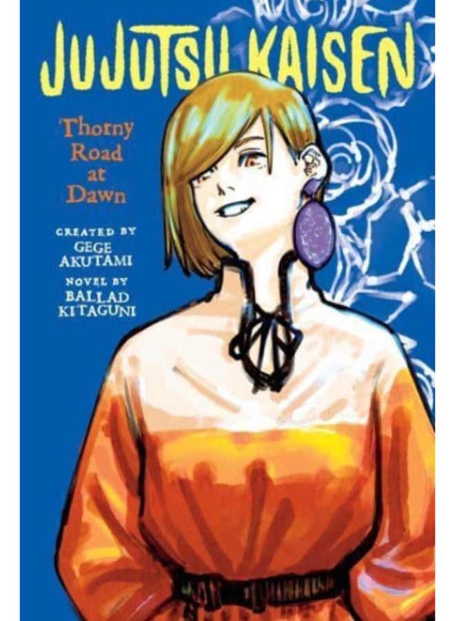 Jujutsu Kaisen: Thorny Road at Dawn