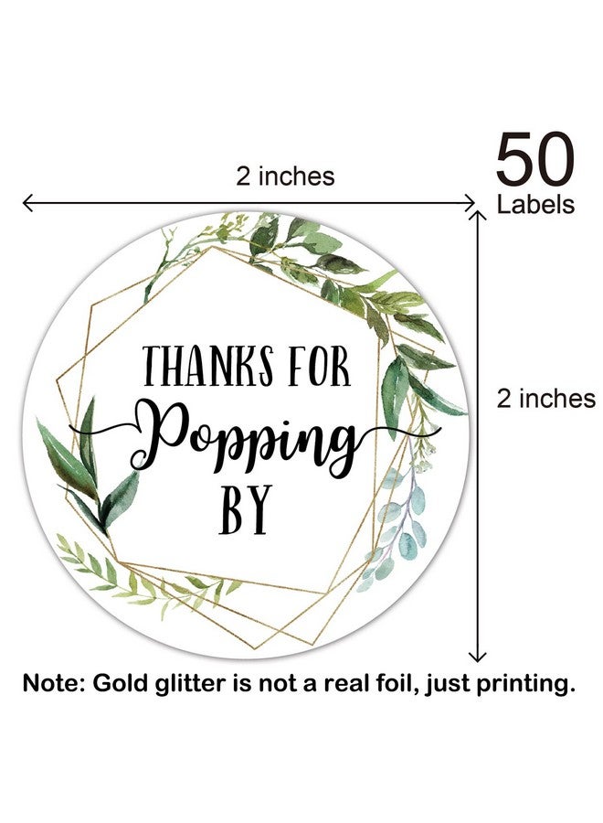 EKSPLODI Thanks for Popping by Stickers, Greenery Baby Shower Favor Stickers, Bridal Shower, Wedding Stickers, 2 Inch, 50-Pack. - Image 2