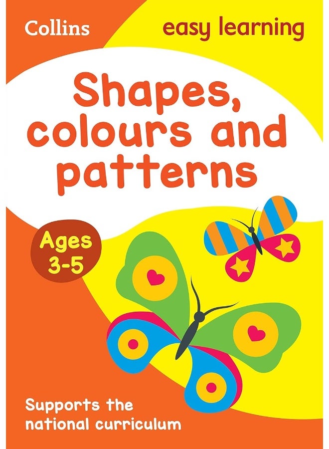 Shapes, Colours and Patterns: Ages 3-5 (Collins Easy Learning Preschool) - Image 1