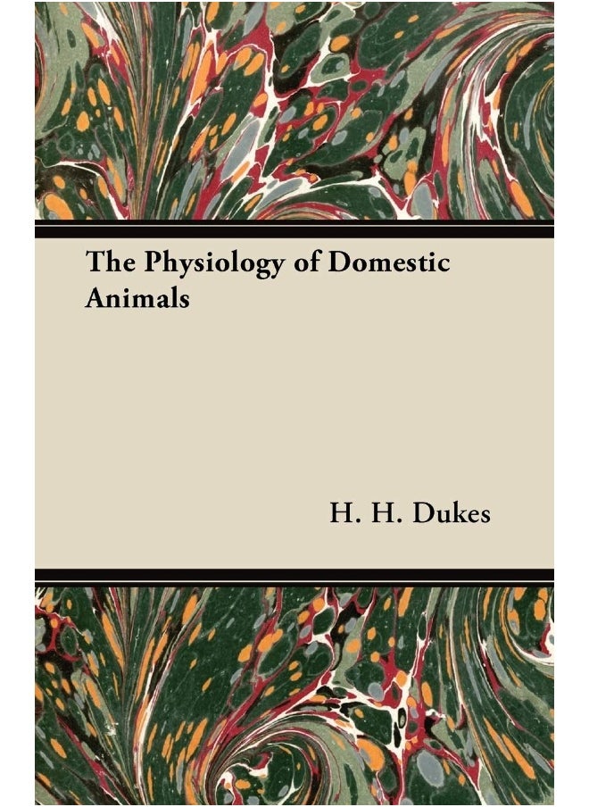 The Physiology of Domestic Animals 