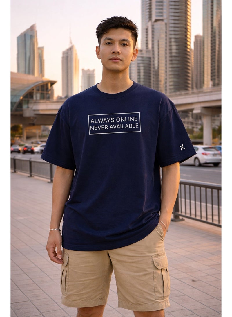 NOMAiX Always Online Never Available T-Shirt | Graphic Oversized Tee | Streetwear Slogan | Oversized Drop Shoulder | Unisex | Made in UAE - Image 3