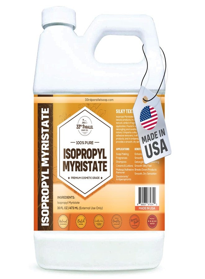 33RD PARALLEL SOAP CO. ISOPROPYL MYRISTATE (16 oz) Natural Plant Derived Cosmetic Grade IPM for Soap Making, Fragrances, Shampoo, Creams & Lotion, Makeup & Adhesive Remover, Antiperspirants & Deodorants | 16 Ounces - Image 1