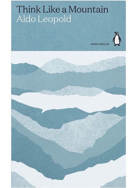 Think Like a Mountain