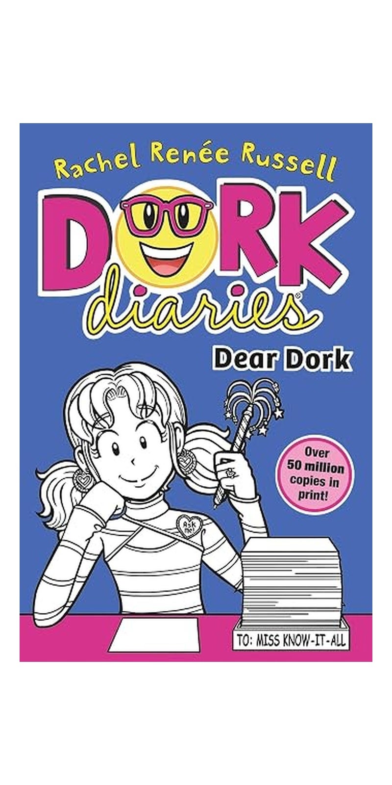 Dork Diaries (Dear Dork)