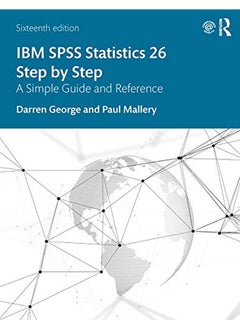 IBM SPSS Statistics 26 Step by Step: A Simple Guide and Reference