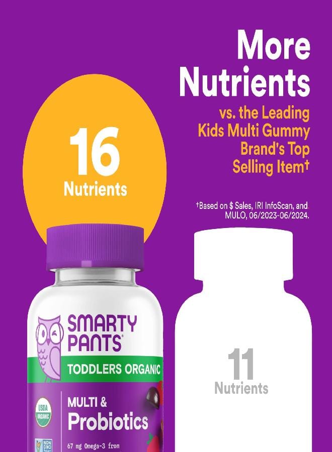 SmartyPants Organic Toddler Multivitamin Gummies: Probiotics, Omega 3 (Ala), Vitamin D3, C, Vitamin B12, B6, A, K & Zinc, Beta Carotene, Gluten Free, Three Fruit Flavors, 60 Count (30 Day Supply) - Image 5