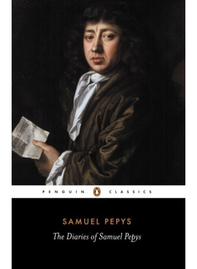 The Diary of Samuel Pepys: A Selection 