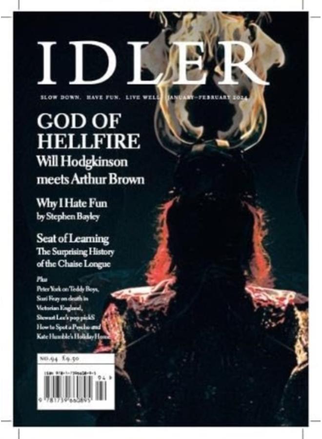 The Idler : #94, Jan/Feb 2024, Arthur Brown 