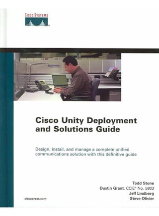 Cisco Unity Deployment and Solutions Guide - pzsku/Z9FBDFC62966FC3ACEEDFZ/45/_/1705919319/1403e1a2-8b62-4abb-b5f0-2e9bc869634e