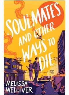 Soulmates And Other Ways To Die 