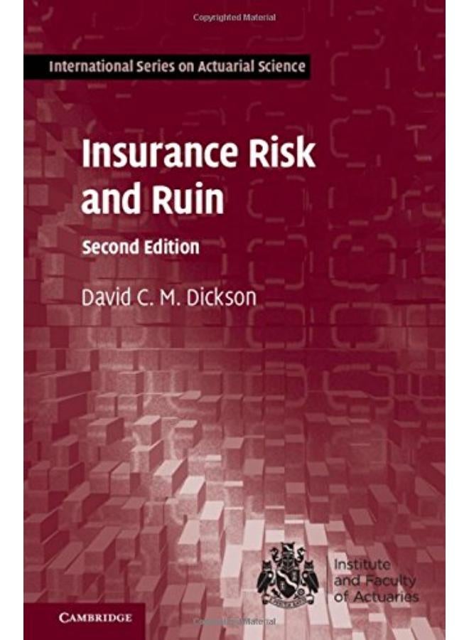 Insurance Risk and Ruin (International Series on Actuarial Science) 