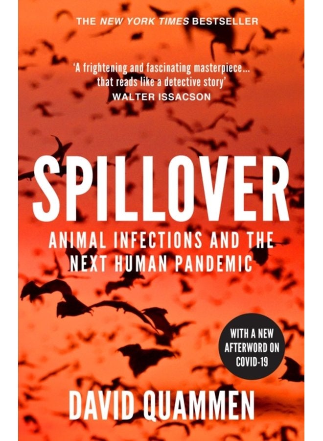 Spillover the powerful prescient book that predicted the Covid 19 coronavirus pandemic - Paperback