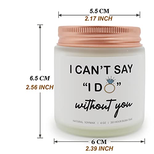 FYBW I Can't Say I Do Without You Lavender Scented Candles,Funny Bridesmaid Gifts Wedding Day,Engagement Gift for Boyfriend,Wife (4 OZ) - Image 5