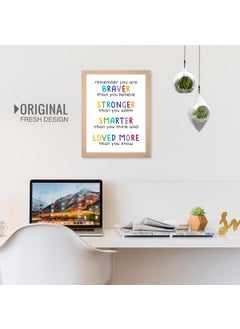 Chaka Chaundh Chaka Chaundh Always remember you are braver than you believe stronger than you seem smarter than you think loved more than you know Student Office Fathers Mothers day gift Girlfriend Boyfriend Birthday gift son daughter gift Brother Sister gift 14 X 11 Inches  - Image 2