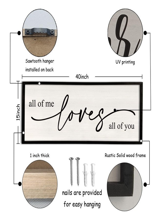 Surfapans All Of Me Loves All Of You Wall Decor 40''×15'' Large Vintage Framed Wooden Plaque Modern Master Bedroom Above Bed sign Farmhouse Plaque Art Home Love Quotes Wall Decor (Black) - Image 3