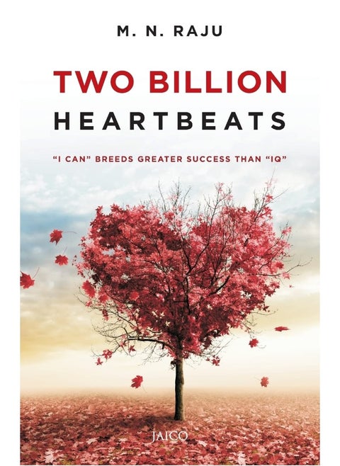 Two Billion Heartbeats: "I Can" Breeds Greater Success Than IQA"