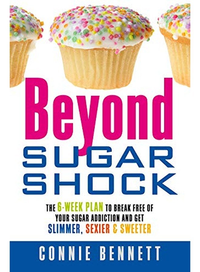 BEYOND SUGAR SHOCK