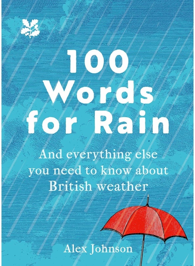 100 Words for Rain: A surprising and entertaining guide to Britain’s favourite subject – our weather - Image 1
