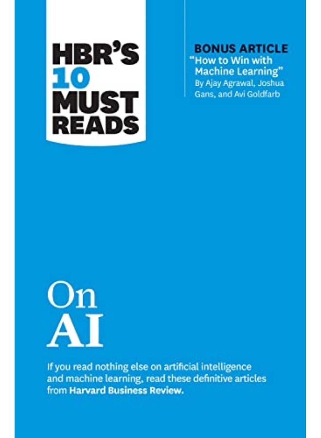 Hbrs 10 Must Reads On Ai 