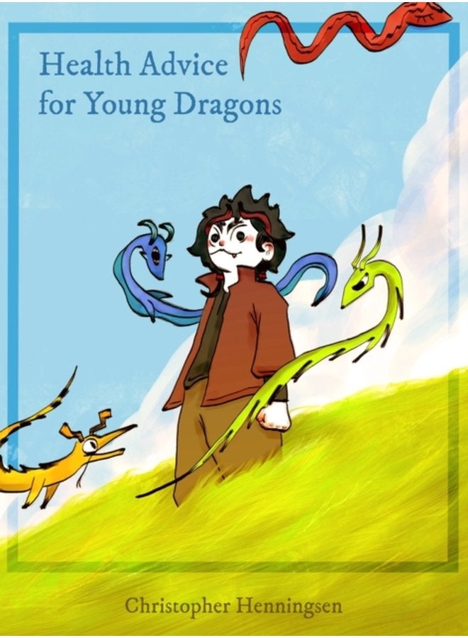 Health Advice for Young Dragons - Hardback