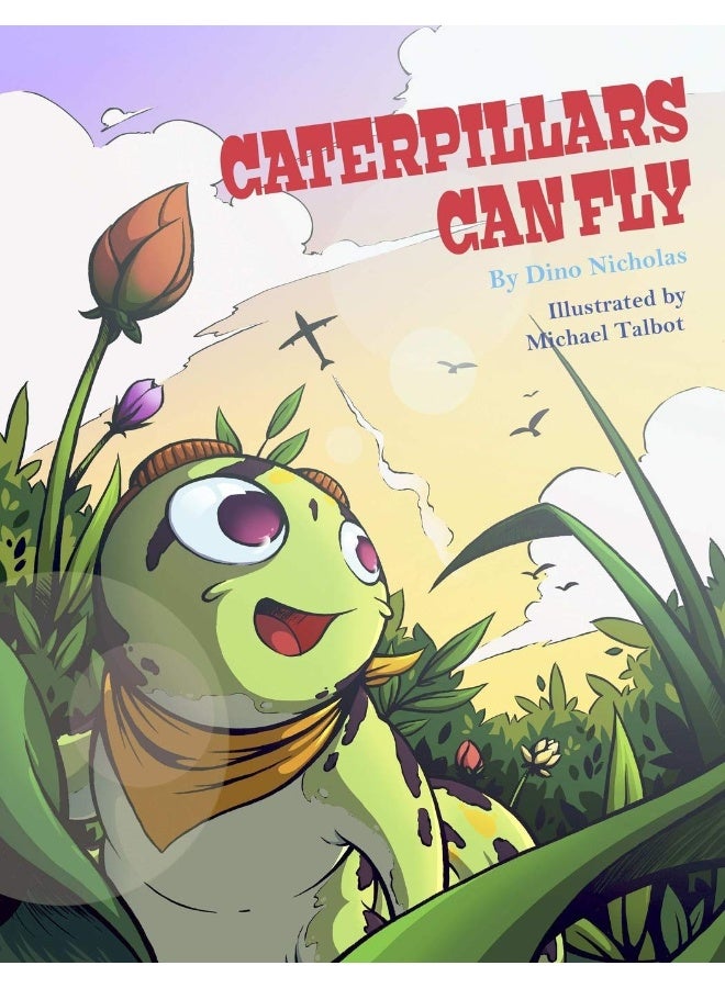 Caterpillars Can Fly  - Image 1