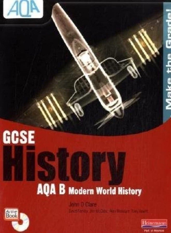 GCSE AQA B: Modern World History Student Book