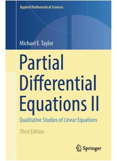 Partial Differential Equations II: Qualitative Studies of Linear Equations 