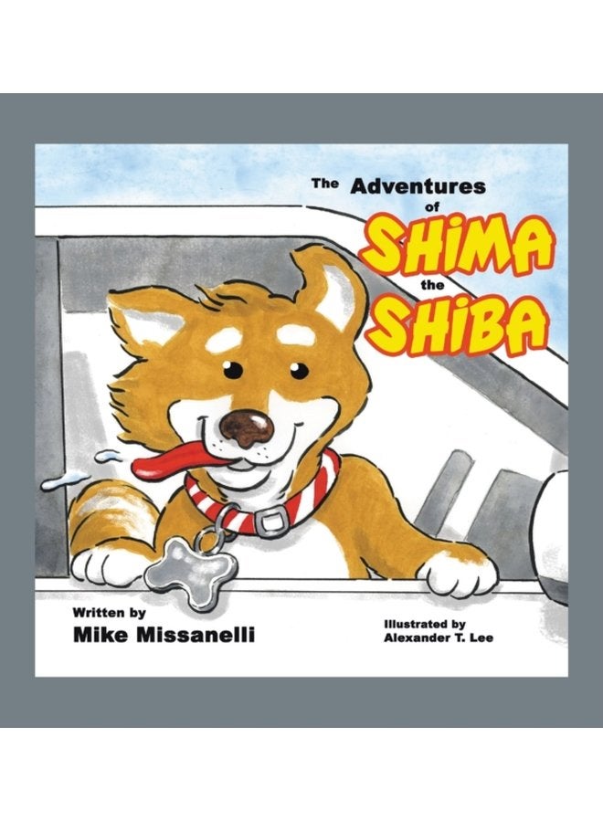 The Adventures of Shima the Shiba - Hardback