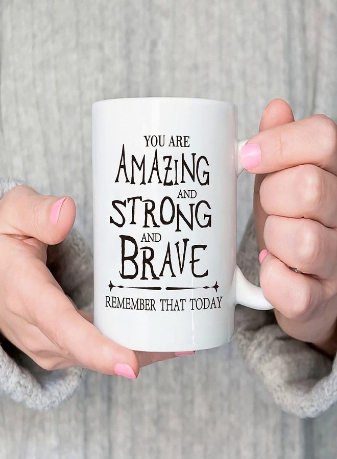 Cabtnca Thank You Gifts: Inspirational Mugs for Women, Men, Coworkers, Nurses, Teachers, Best Friends - You Are Amazing And Strong And Brave 11Oz - Image 2