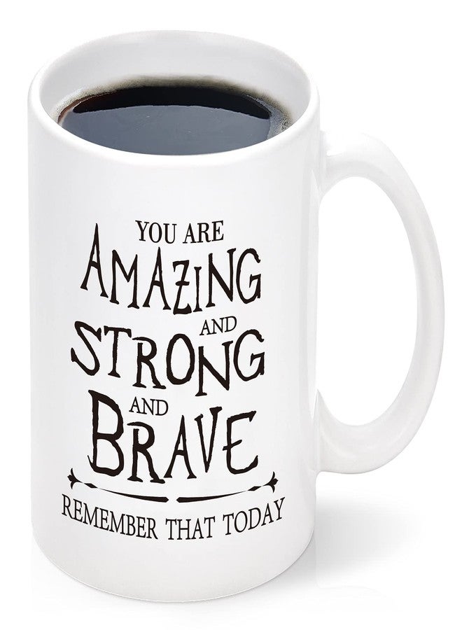 Cabtnca Thank You Gifts: Inspirational Mugs for Women, Men, Coworkers, Nurses, Teachers, Best Friends - You Are Amazing And Strong And Brave 11Oz - Image 1