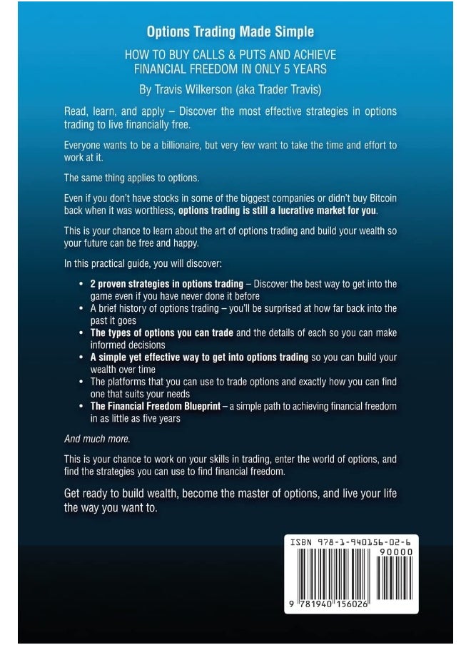 Options Trading Made Simple: How to Buy Calls & Puts and Achieve Financial Free