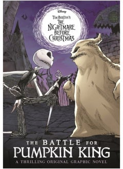 Disney Tim Burton's The Nightmare Before Christmas: The Battle For Pumpkin King : A thrilling original graphic novel 