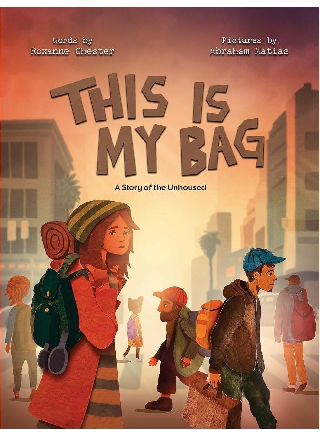 This Is My Bag: A Story of the Unhoused  - Image 1